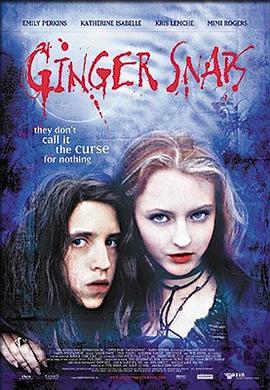 青楼传媒《变种女狼 Ginger Snaps》免费在线观看