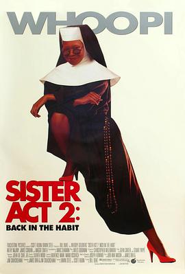 青楼传媒《修女也疯狂2 Sister Act 2: Back in the Habit》免费在线观看