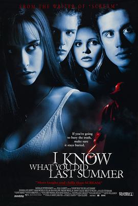青楼传媒《我知道你去年夏天干了什么 I Know What You Did Last Summer》免费在线观看